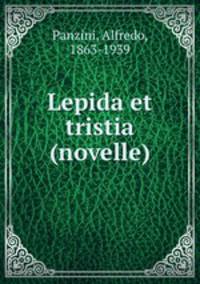 Lepida et tristia (novelle)