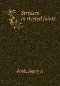 Stresses in riveted joints