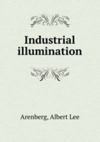 Industrial illumination