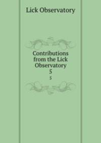 Contributions from the Lick Observatory. 5