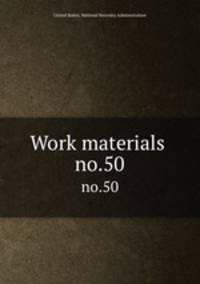 Work materials .. no.50
