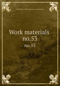 Work materials .. no.53