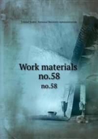 Work materials .. no.58