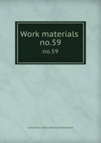Work materials .. no.59