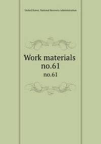 Work materials .. no.61