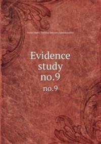 Evidence study. no.9