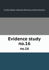 Evidence study. no.16