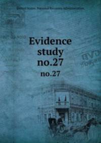 Evidence study. no.27
