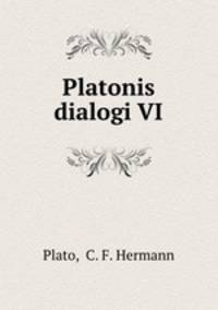 Platonis dialogi VI