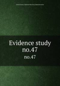 Evidence study. no.47