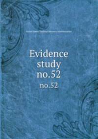 Evidence study. no.52