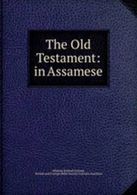 The Old Testament: in Assamese