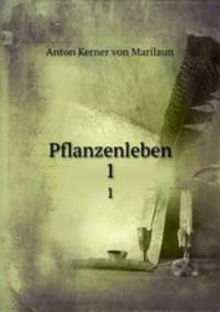 Pflanzenleben. 1