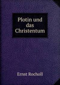 Plotin und das Christentum
