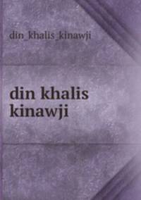 din khalis kinawji