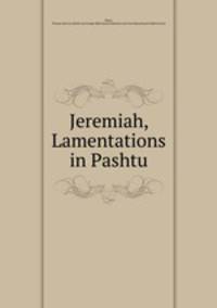 Jeremiah, Lamentations in Pashtu