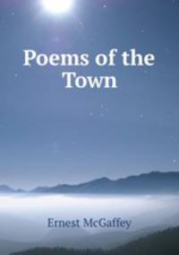 Poems of the Town
