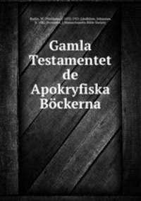 Gamla Testamentet de Apokryfiska Bockerna