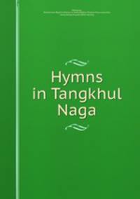 Hymns in Tangkhul Naga