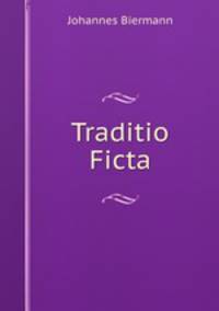 Traditio Ficta