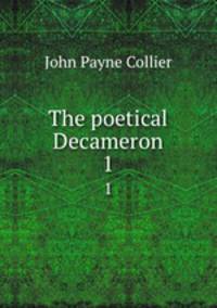 The poetical Decameron. 1