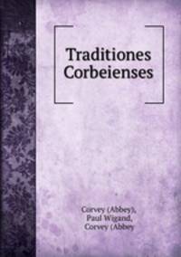 Traditiones Corbeienses