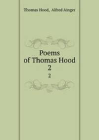 Poems of Thomas Hood. 2
