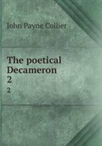 The poetical Decameron. 2