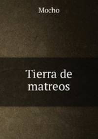 Tierra de matreos