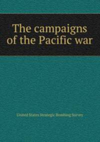The campaigns of the Pacific war