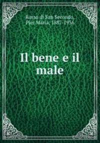 Il bene e il male