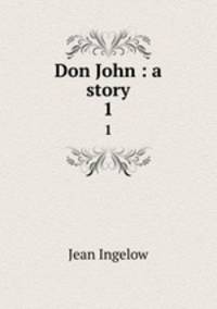 Don John : a story. 1
