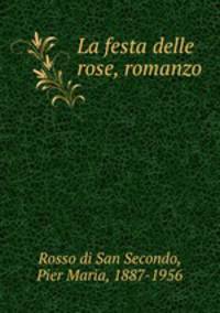 La festa delle rose, romanzo