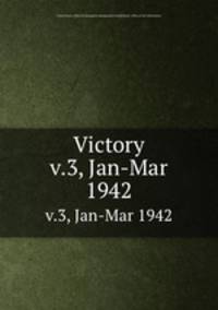 Victory. v.3, Jan-Mar 1942