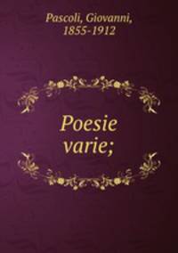 Poesie varie;