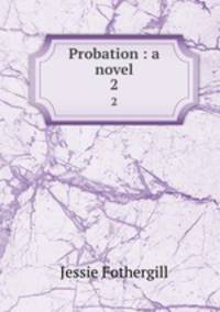 Probation : a novel. 2