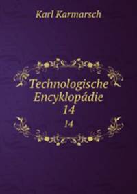 Technologische Encyklopdie. 14