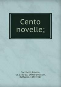 Cento novelle;