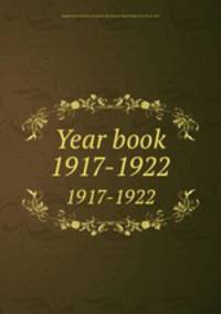 Year book. 1917-1922