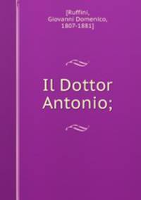 Il Dottor Antonio;