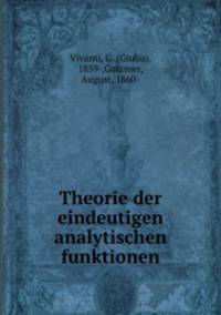 Theorie der eindeutigen analytischen funktionen