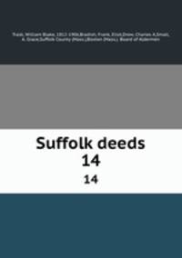 Suffolk deeds. 14