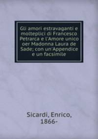 Gli amori estravaganti e molteplici di Francesco Petrarca e l