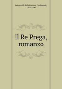 Il Re Prega, romanzo