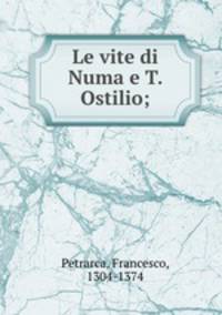 Le vite di Numa e T. Ostilio;