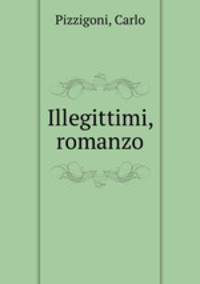 Illegittimi, romanzo