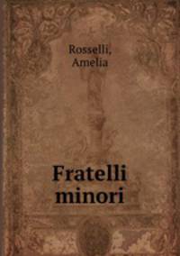 Fratelli minori