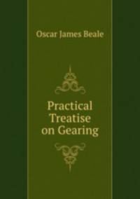 Practical Treatise on Gearing.