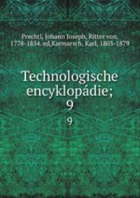 Technologische encyklopdie;. 9