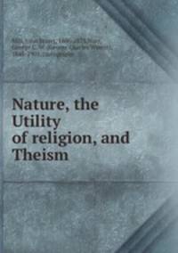 Nature, the Utility of religion, and Theism
